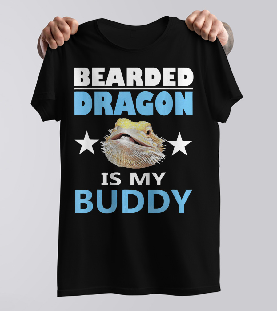 Bearded Dragon Is My Buddy Stars And Smiling Lizard T-Shirt
