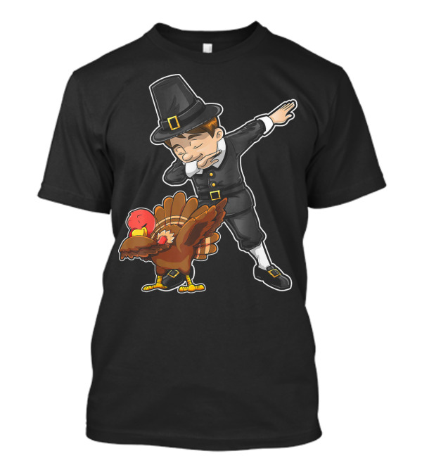 Dabbing Pilgrim Turkey Happy Thanksgiving T-Shirt