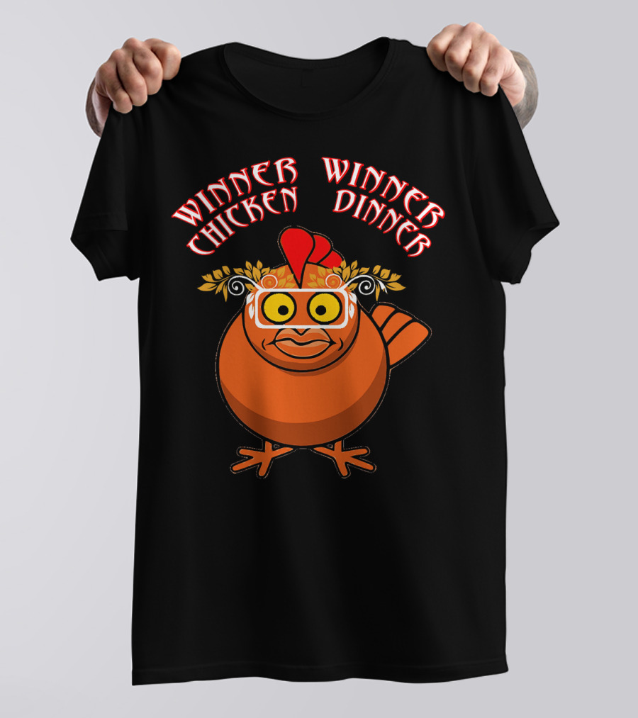 Winner Winner Chicken Dinner Turkey Din Cooking T-Shirt