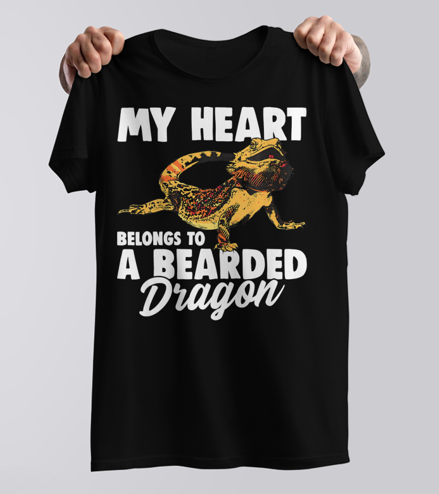 MY HEART BELONGS TO A BEARDED DRAGON T-Shirt