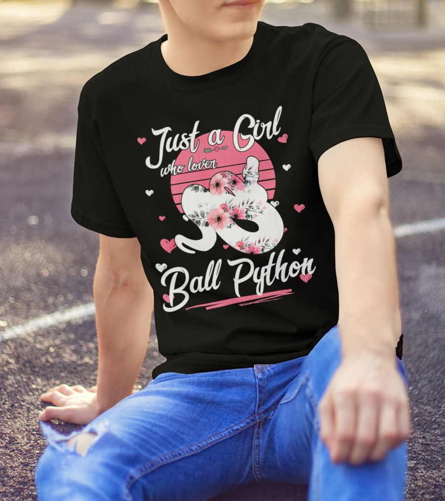 Just A Girl Who Loves Ball Python T-Shirt