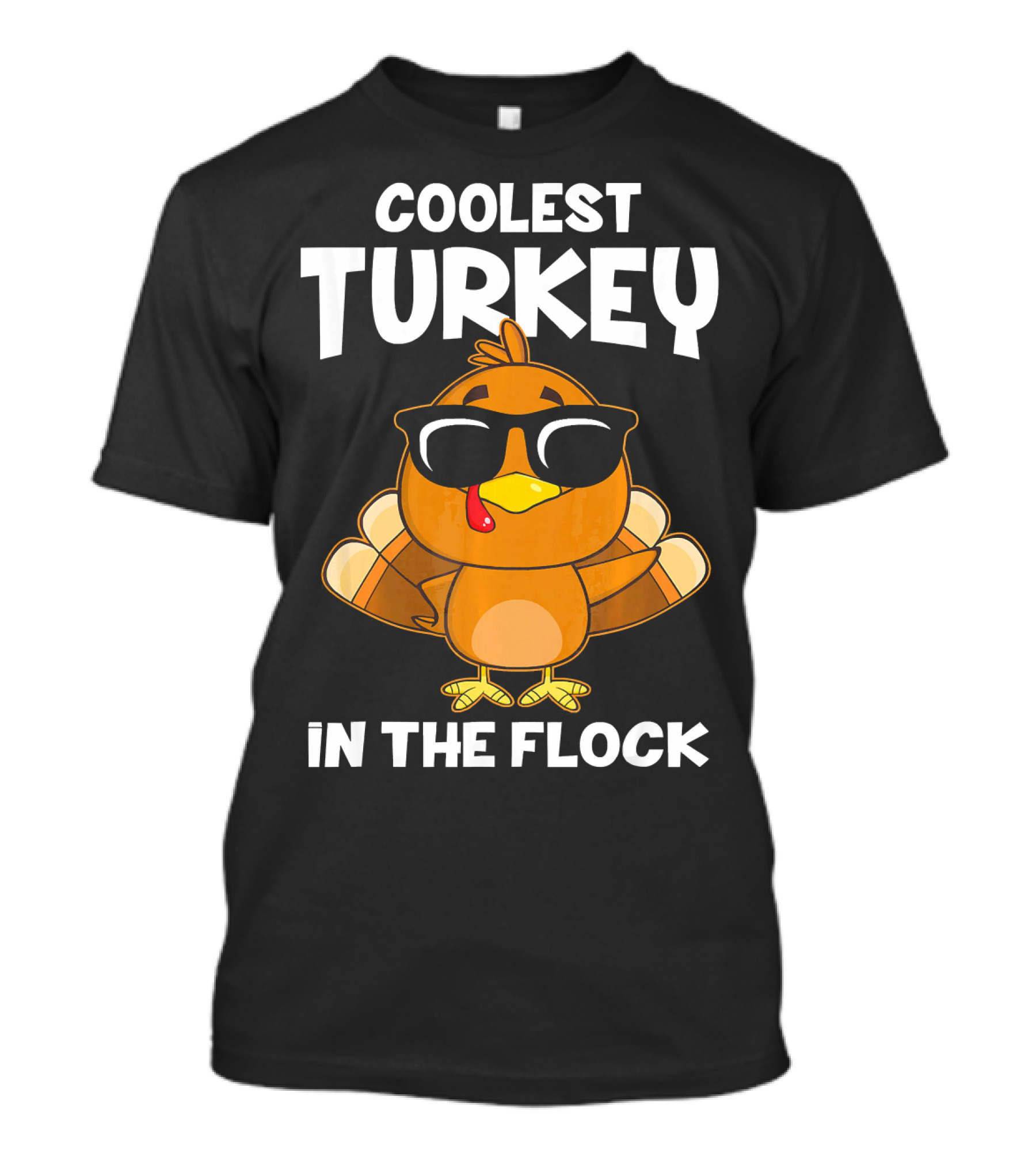 Coolest Turkey In The Flock Wearing Sunglasses T-Shirt
