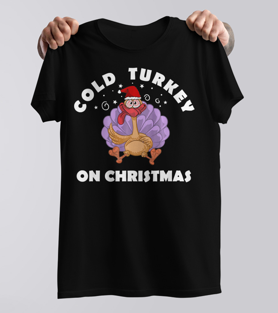 Cold Turkey Funny Christmas Pun With Santa Hat Turkey And Christmas Graphics T-Shirt