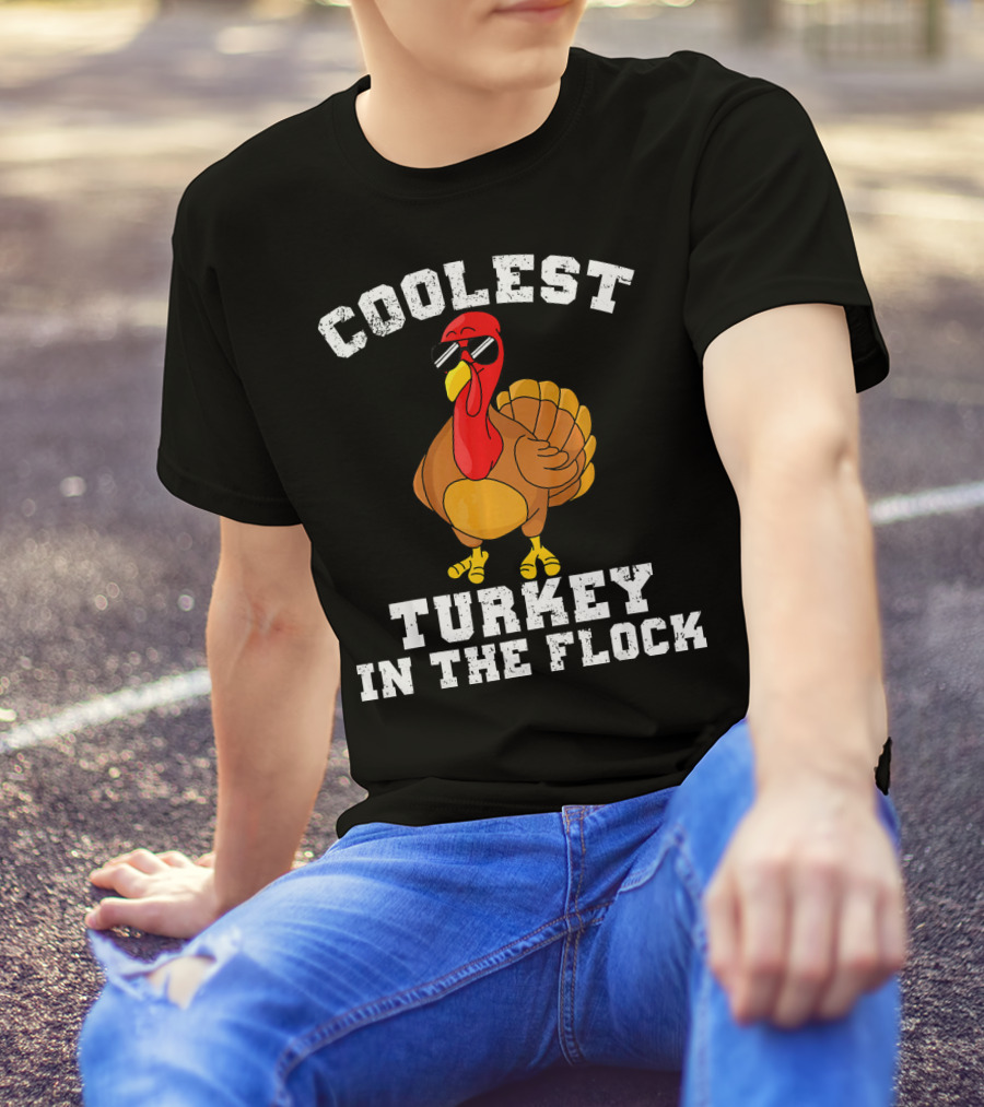Coolest Turkey In The Flock Boys Thanksgiving Toddl T-Shirt