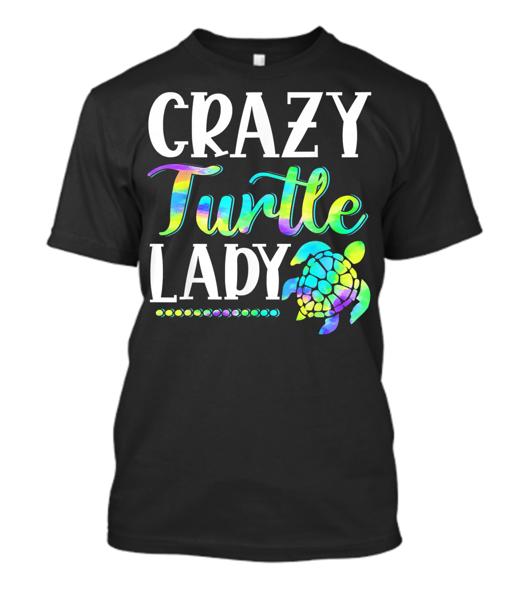 Crazy Turtle Lady Cute Tortoise Pe Funny T-Shirt
