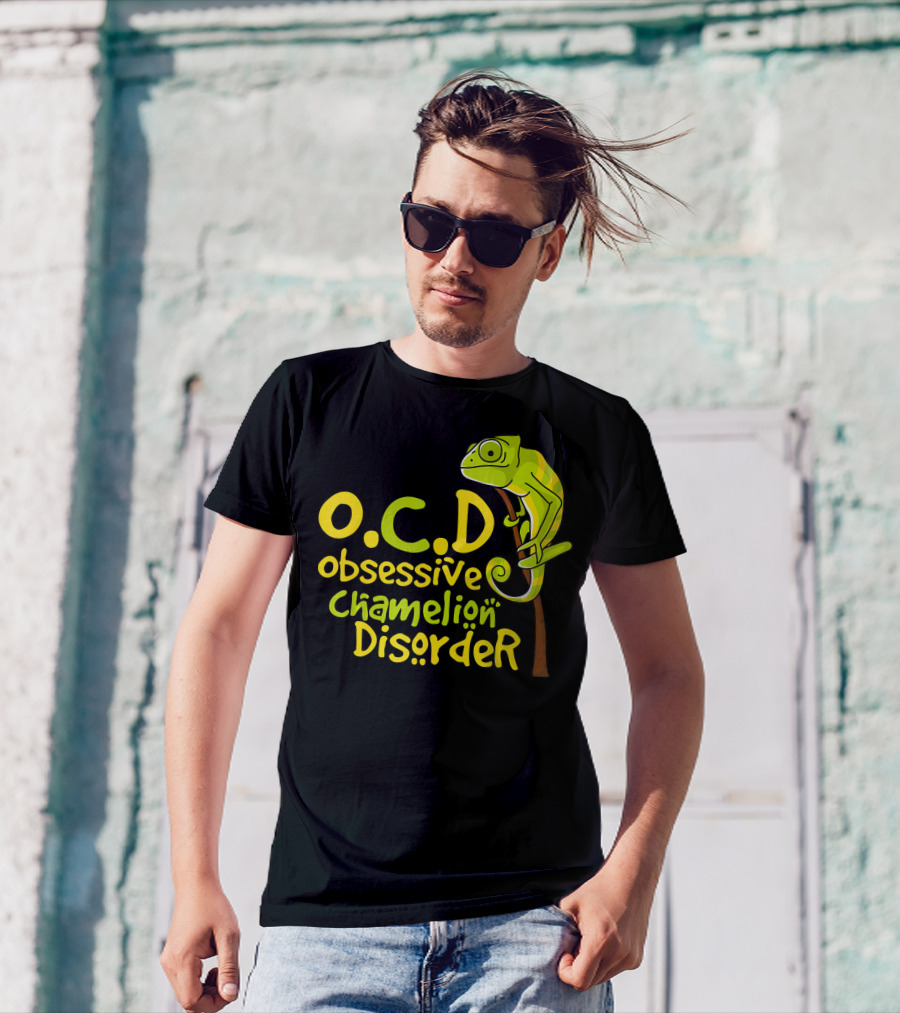 Cute Funny O.C.D Obsessive Chameleon Disorder T-Shirt