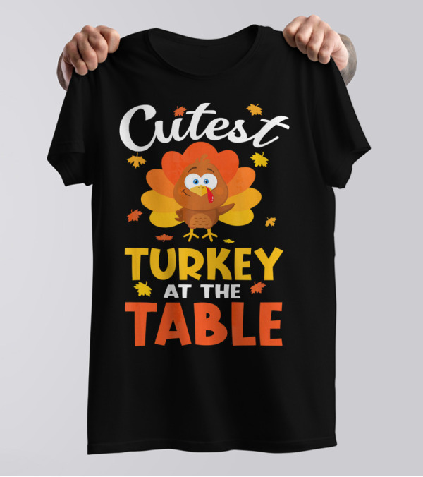Cutest Turkey At The Table Thanksgiving Cartoon Turkey With Leaves T-Shirt