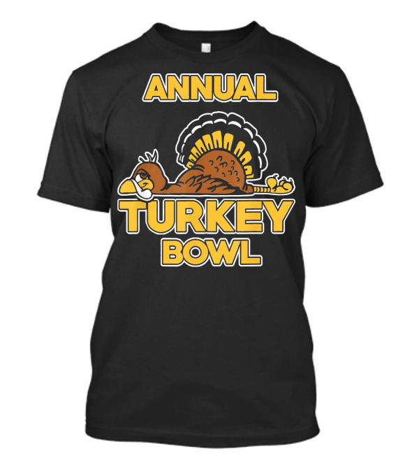 Annual Turkey Bowl Funny Turkey T-Shirt