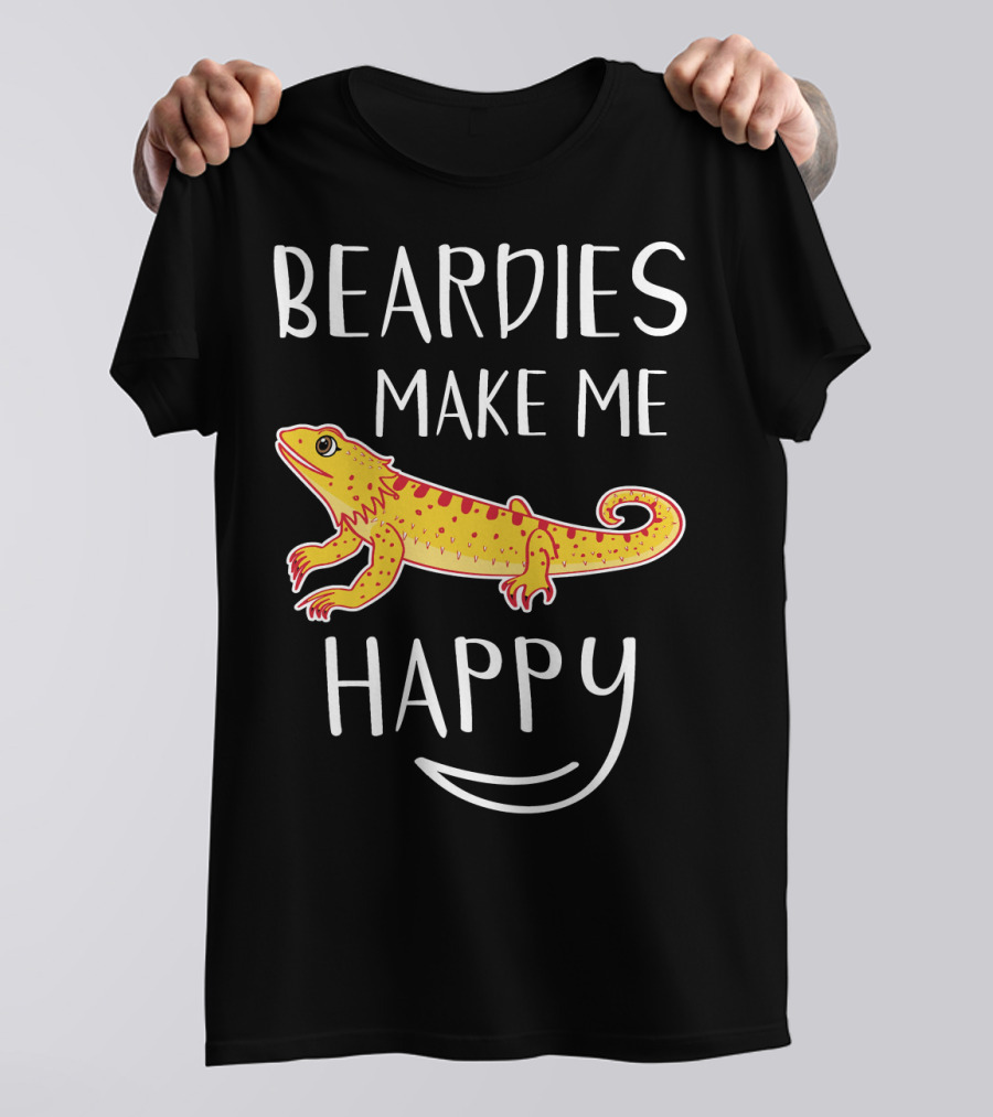 BEARDIES MAKE ME HAPPY T-Shirt