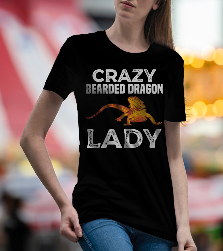 Crazy Bearded Dragon Lady Enthusiast Reptile Lover T-Shirt