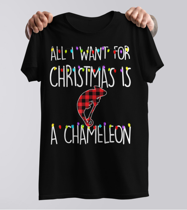 All I Want For Christmas Is A Chameleon With Plaid Pattern And Christmas Lights T-Shirt