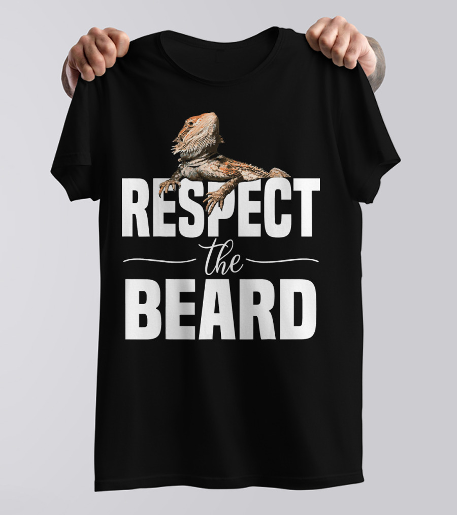 Respect The Beard Bearded Dragon Funny Reptile T-Shirt