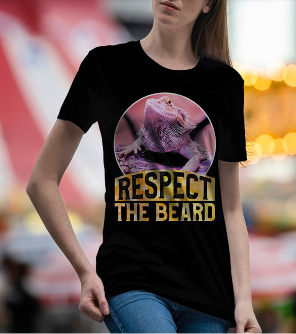 Funny Bearded Dragon Respect The Beard T-Shirt
