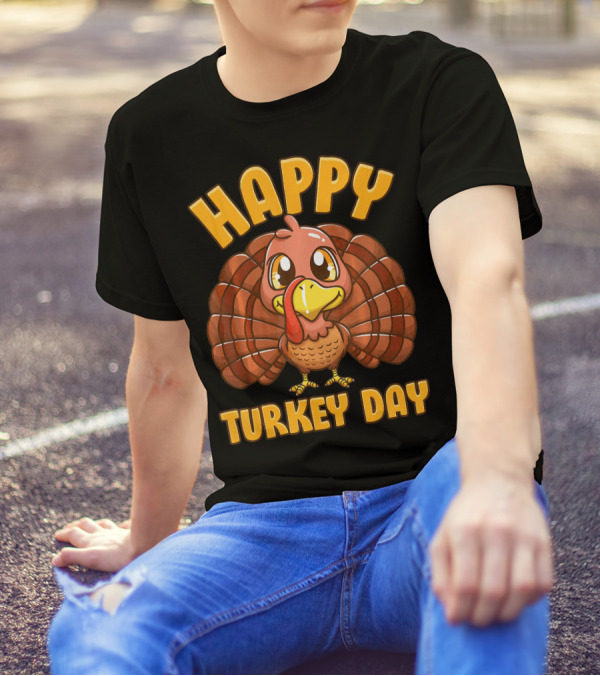 Happy Turkey Day Thanksgiving Gobble Turkey T-Shirt