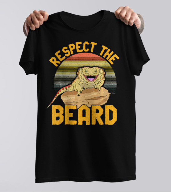 Respect The Beard Funny Herpetologist Bearded Dragon T-Shirt