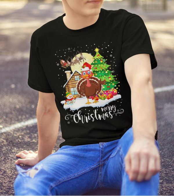 Funny Cute Turkey Lover Merry Christmas Santa Claus Snowman Cabin T-Shirt