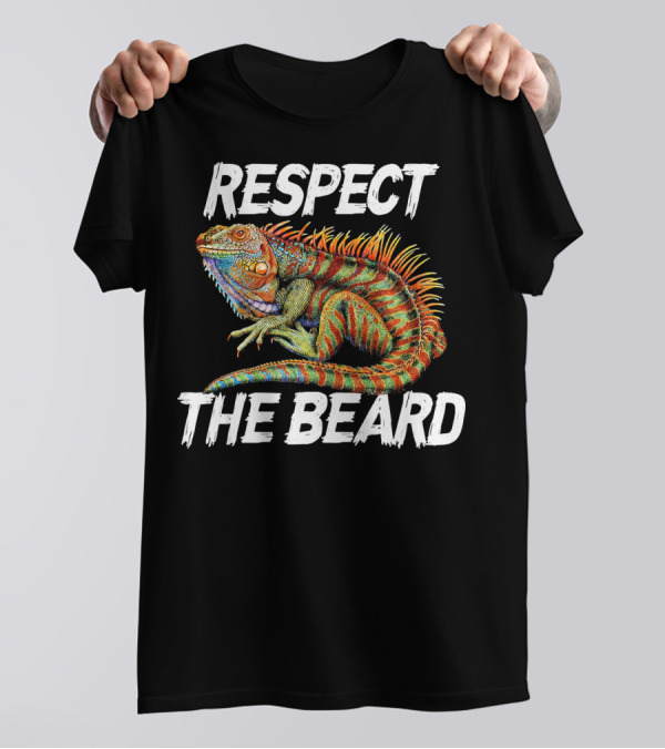 Respect The Beard Funny Bearded Dragon Lover T-Shirt