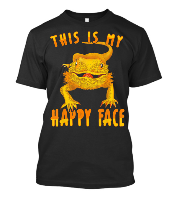 This Is My Happy Face Funny Bearded Dragon Lizard Beardi T-Shirt