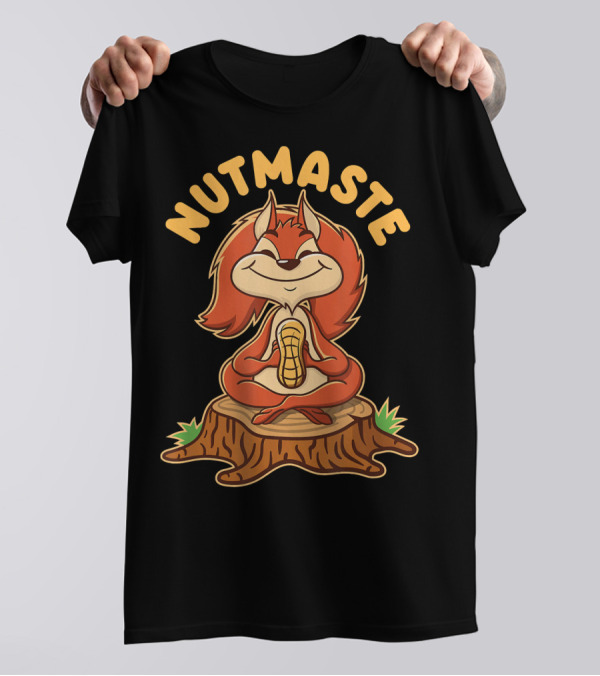NUTMASTE Funny Yoga Squirrel Pun T-Shirt