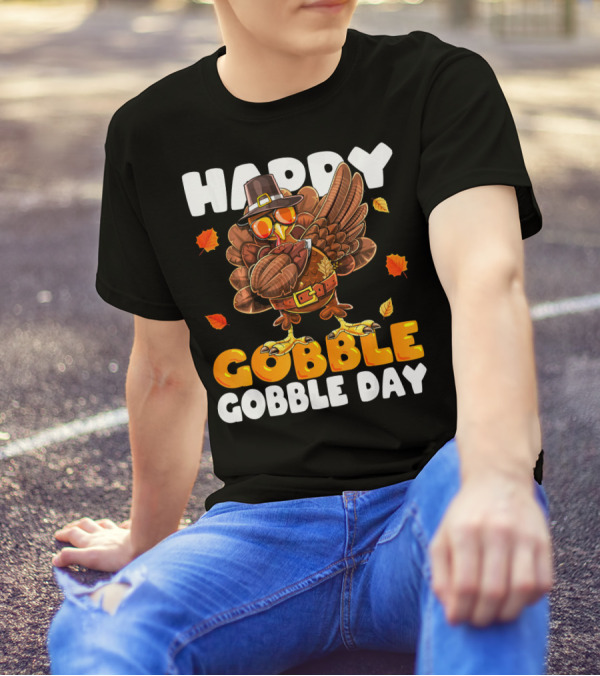 HAPPY GOBBLE GOBBLE DAY DABBING TURKEY THANK T-Shirt