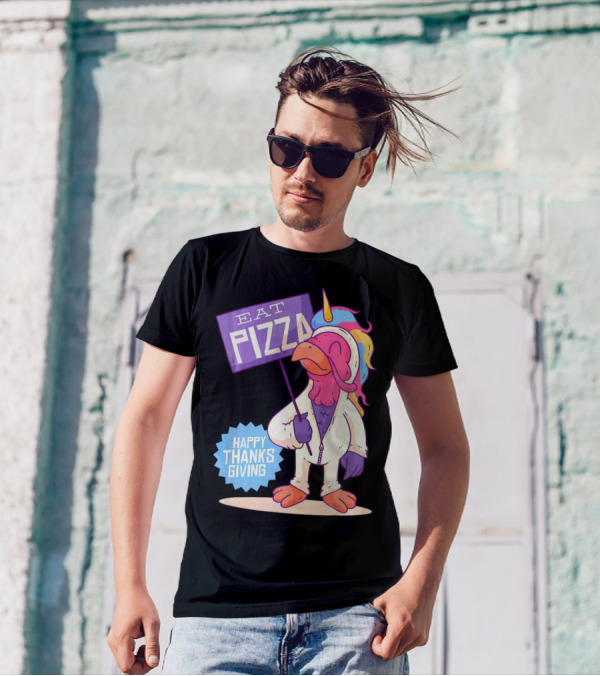 Eat Pizza Happy Thanksgiving Turkey Unicorn T-Shirt