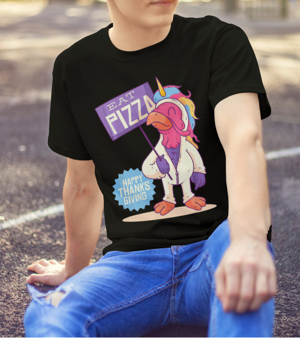 Eat Pizza Happy Thanksgiving Turkey Unicorn T-Shirt
