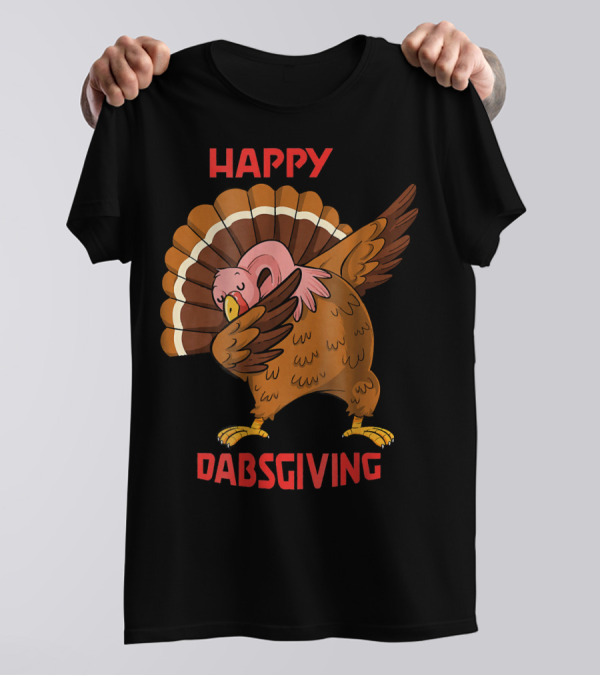 Happy Dabsgiving Humorous Dabbing Turkey T-Shirt