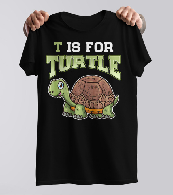 T Is For Turtle Cute Smiling Cartoon Tortoise T-Shirt