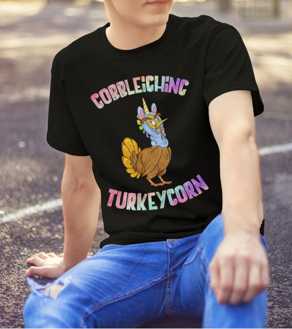 Gobbleighing Turkeycorn Unicorn Turkey T-Shirt