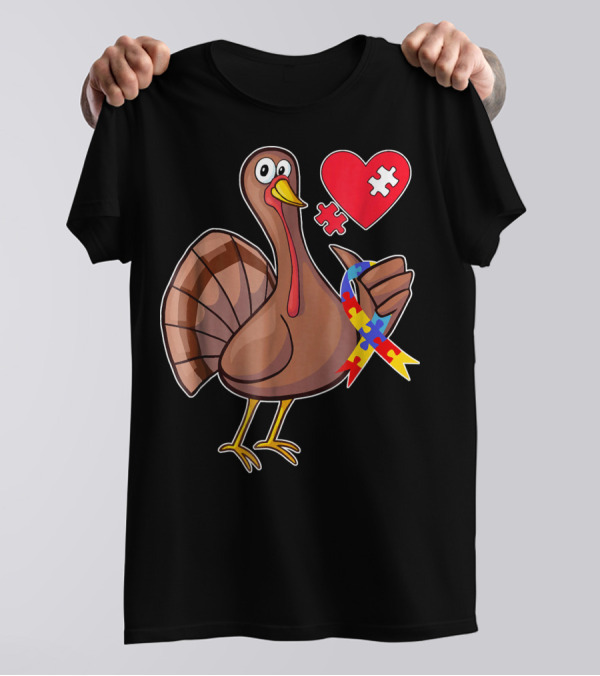 Thanksgiving Turkey With Autism Awareness Puzzle Ribbon And Heart T-Shirt