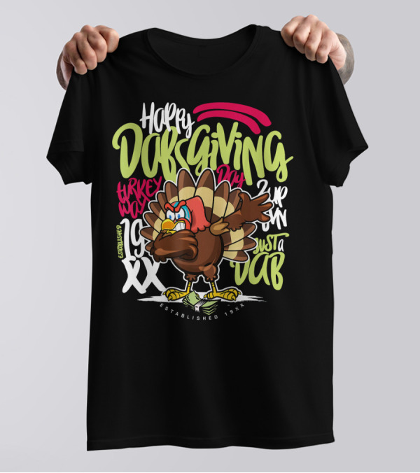 Happy Dabsgiving Turkey Day 2UP Swim Just A Dab Turkey Walk Established 19XX T-Shirt