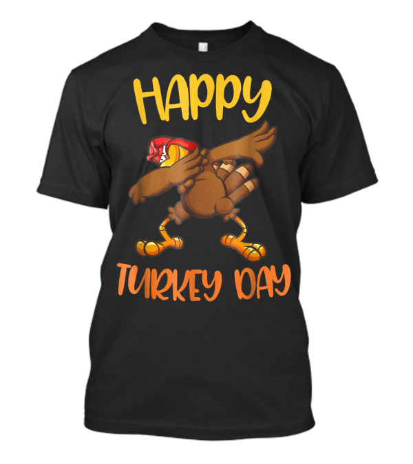 Happy Turkey Day Funny Dabbing Turkey T-Shirt