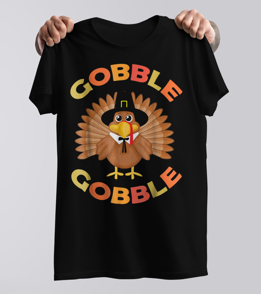 GOBBLE TURKEY GOBBLE THANKSGIVING PILGRIM HAT T-Shirt
