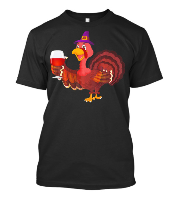 Funny Thanksgiving Turkey With Wine Glass And Pilgrim Hat T-Shirt