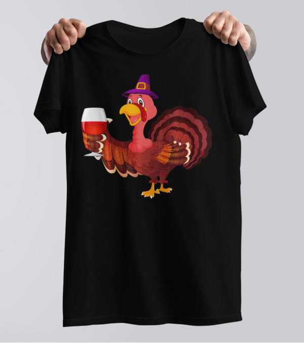 Funny Thanksgiving Turkey With Wine Glass And Pilgrim Hat T-Shirt