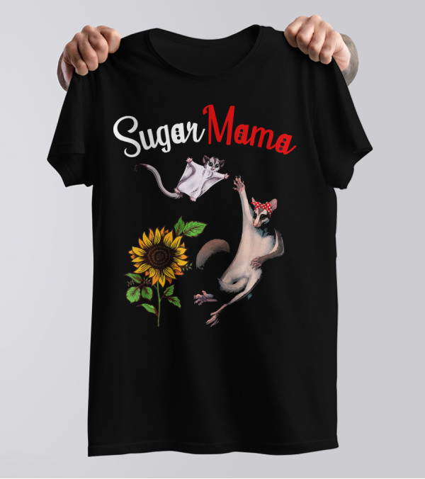 Sugar Mama With Playful Sugar Glider And Sunflower T-Shirt