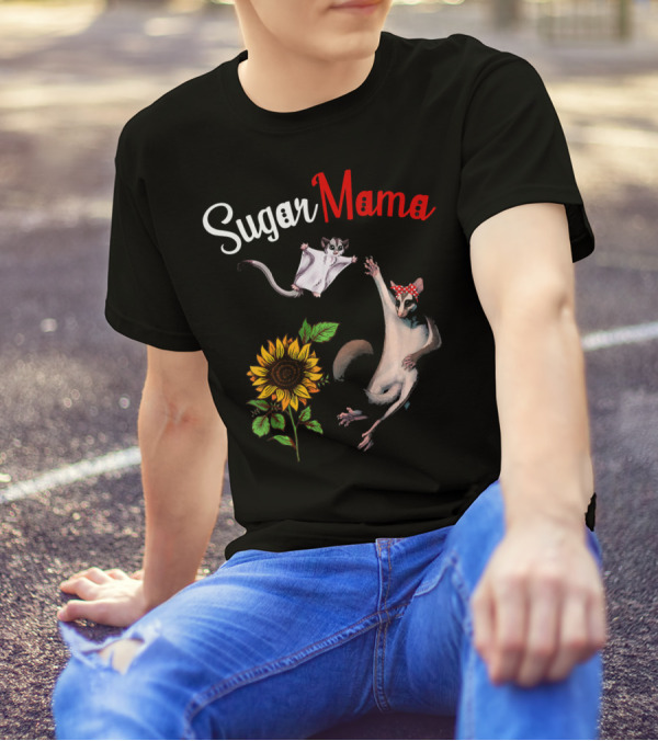 Sugar Mama With Playful Sugar Glider And Sunflower T-Shirt