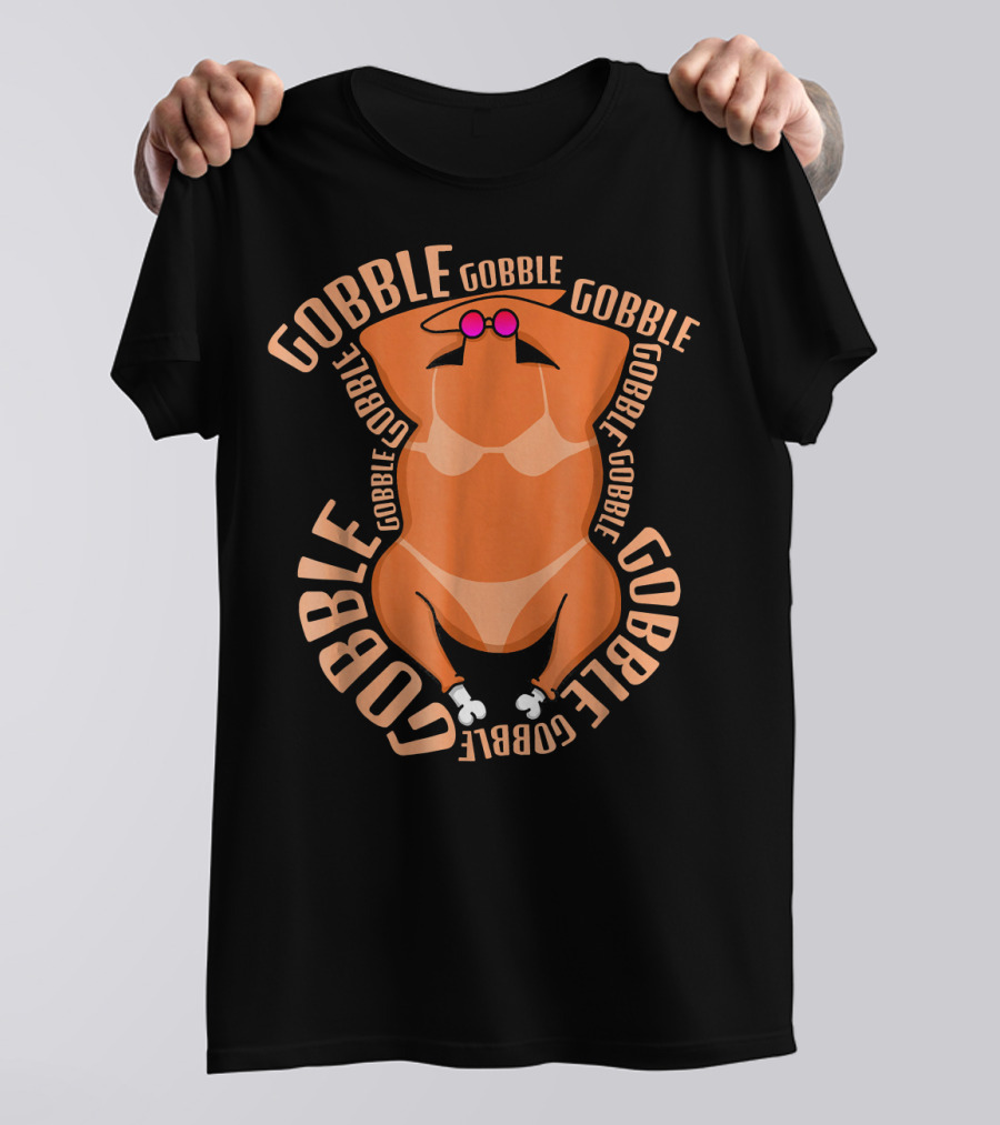 Gobble Gobble Turkey Chill Vibes T-Shirt
