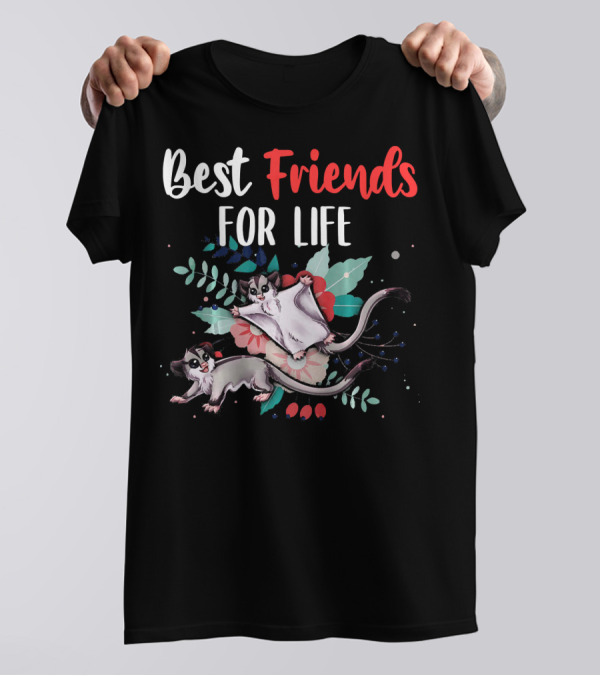 Best Friends For Life Sugar Gliders With Floral Background T-Shirt