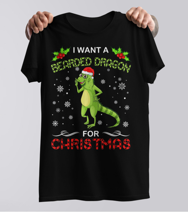 I Want A Bearded Dragon For Christmas Snowflakes And Santa Hat T-Shirt