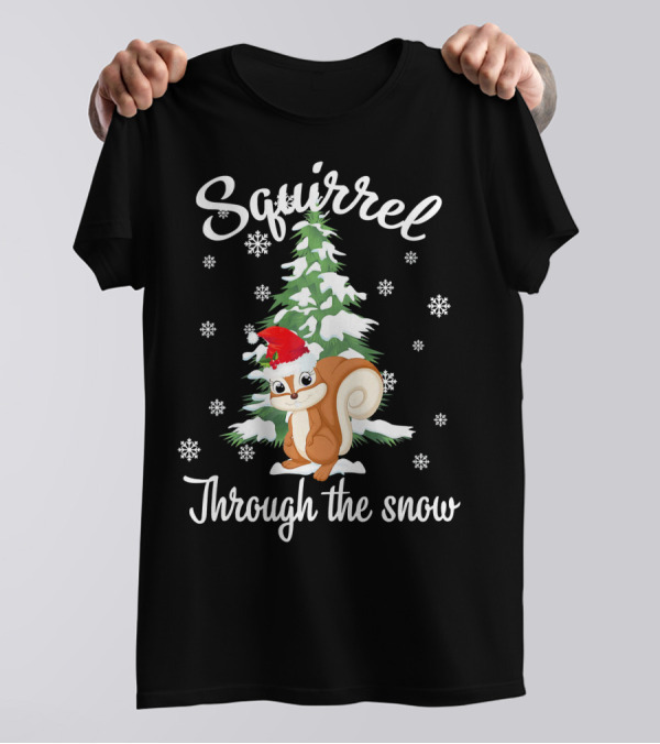 Squirrel Through The Snow With Santa Hat And Evergreen Tree T-Shirt