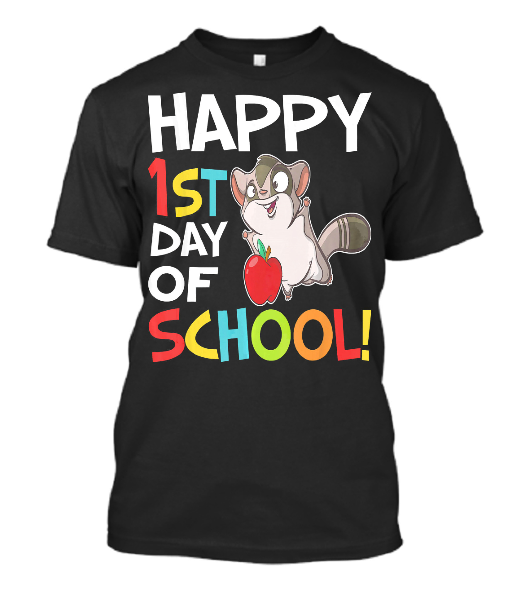 Happy 1st Day Of School With Fun Cartoon Character And Apple T-Shirt