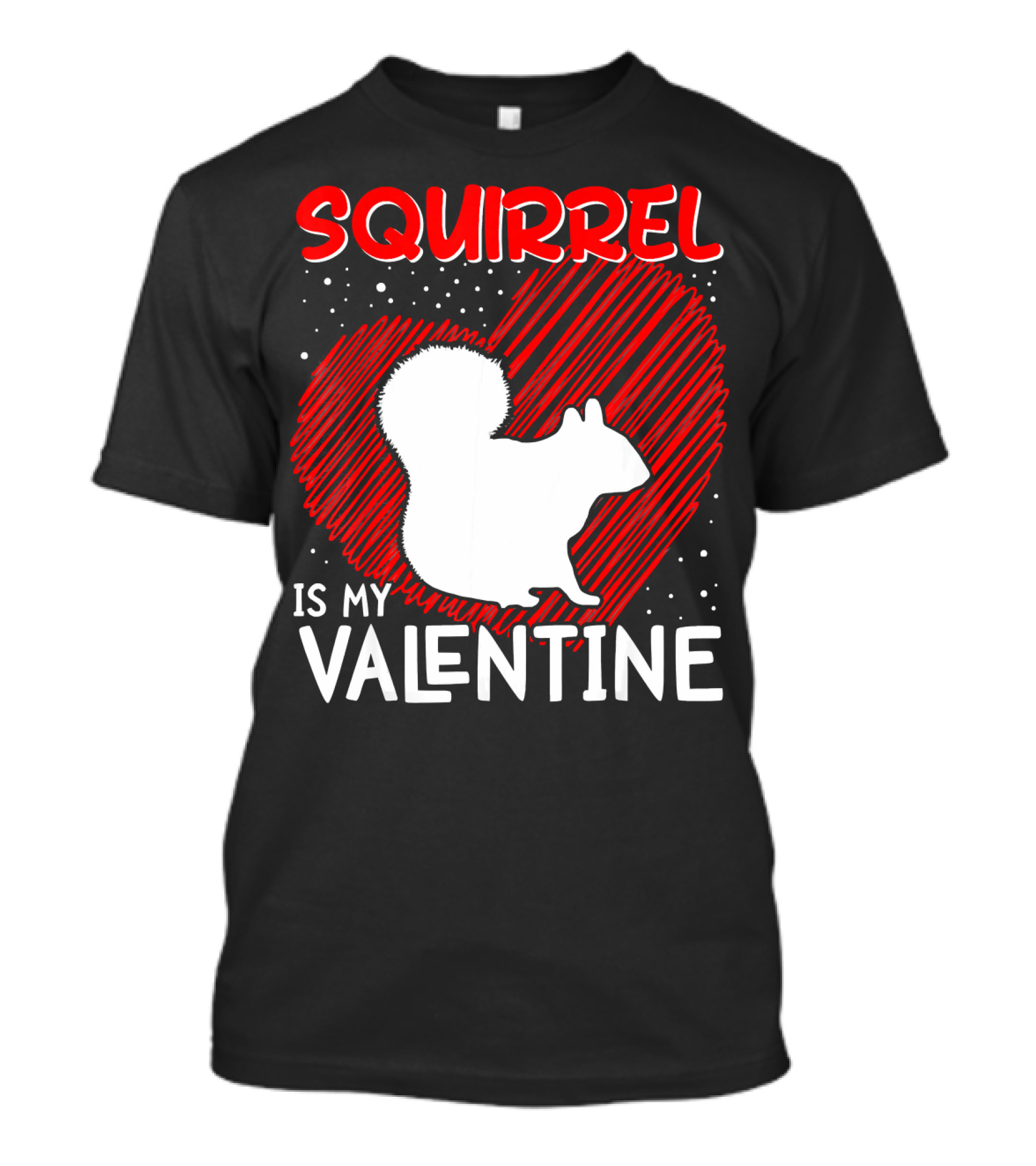Squirrel Is My Valentine Red Heart T-Shirt