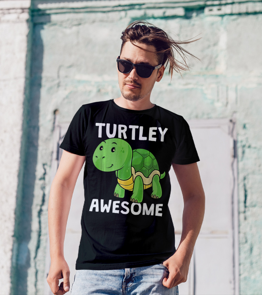 Funny Turtley Awesome Turtle T-Shirt