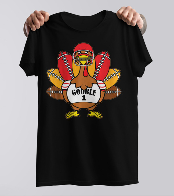 Happy Thanksgiving Gooble 1 Football Season Turkey T-Shirt