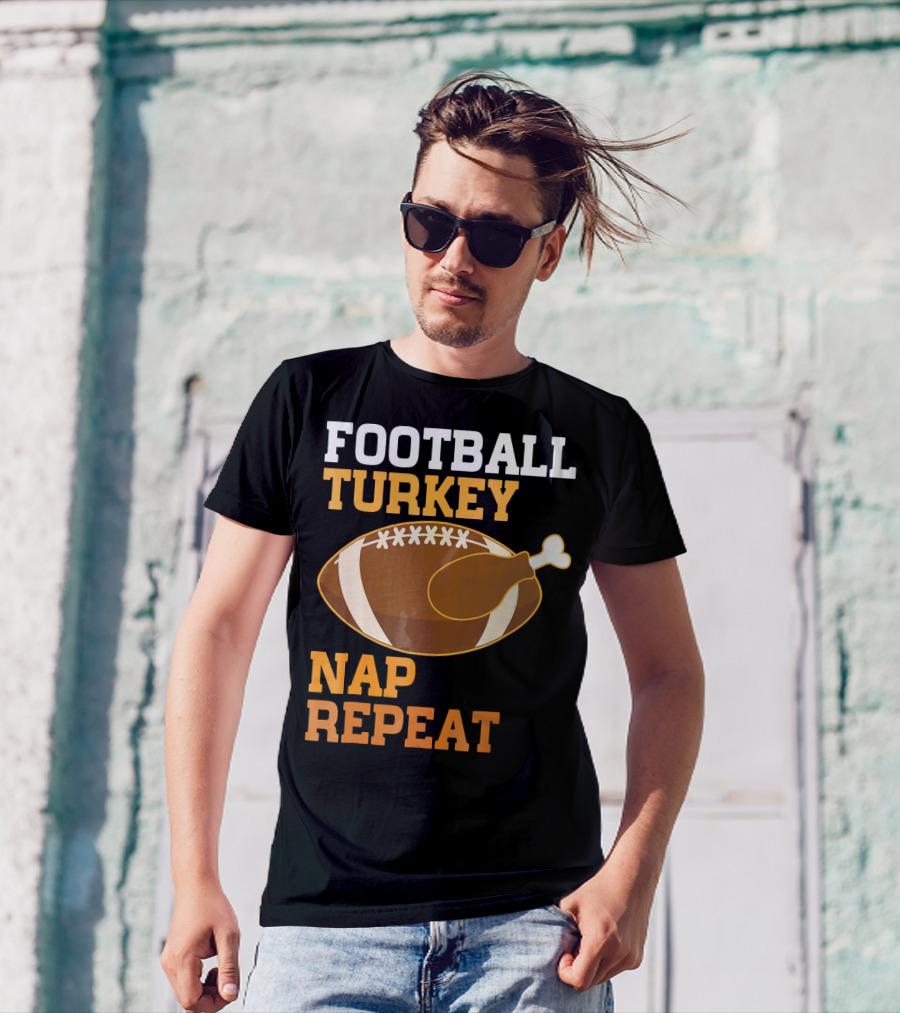 Football Turkey Nap Repeat Thanksgiving Humor T-Shirt