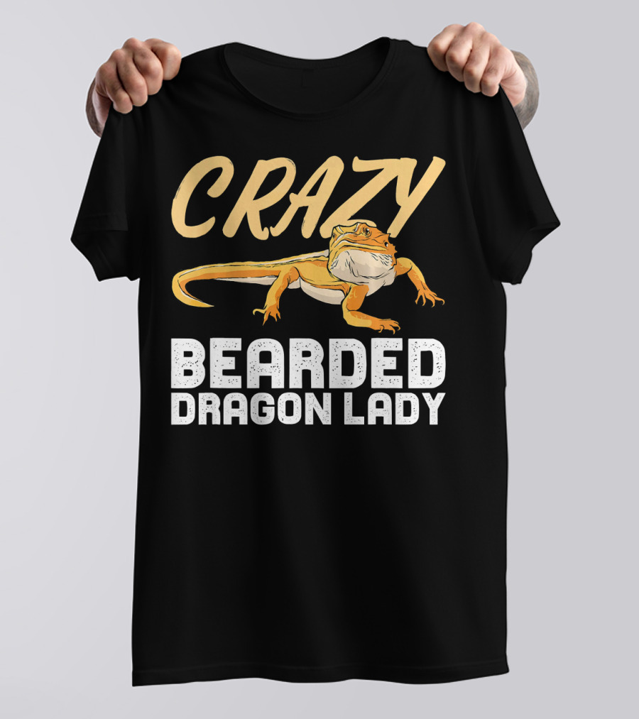 Crazy Bearded Dragon Lady T-Shirt