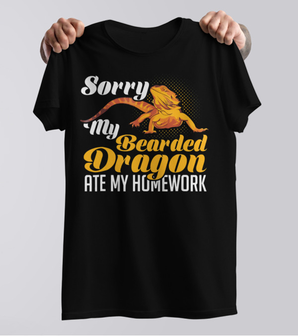 Funny Sorry My Bearded Dragon Ate My Homework T-Shirt