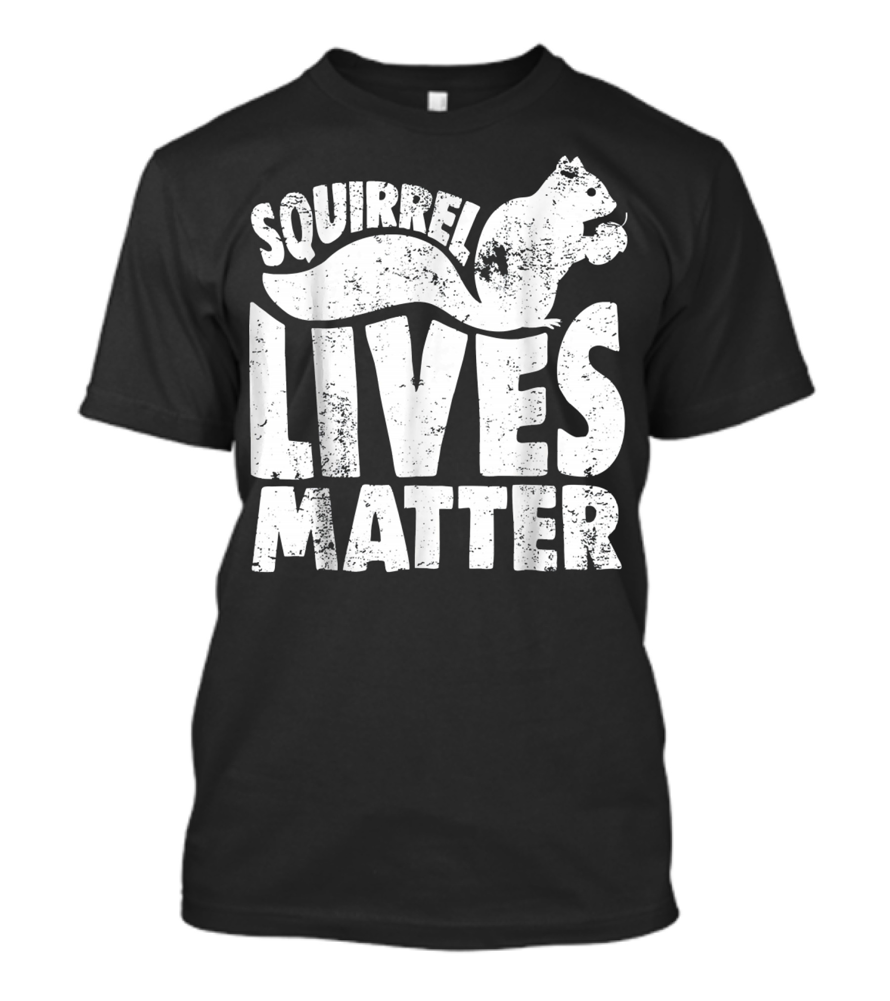 Squirrel Lives Matter Funny Squirrel T-Shirt
