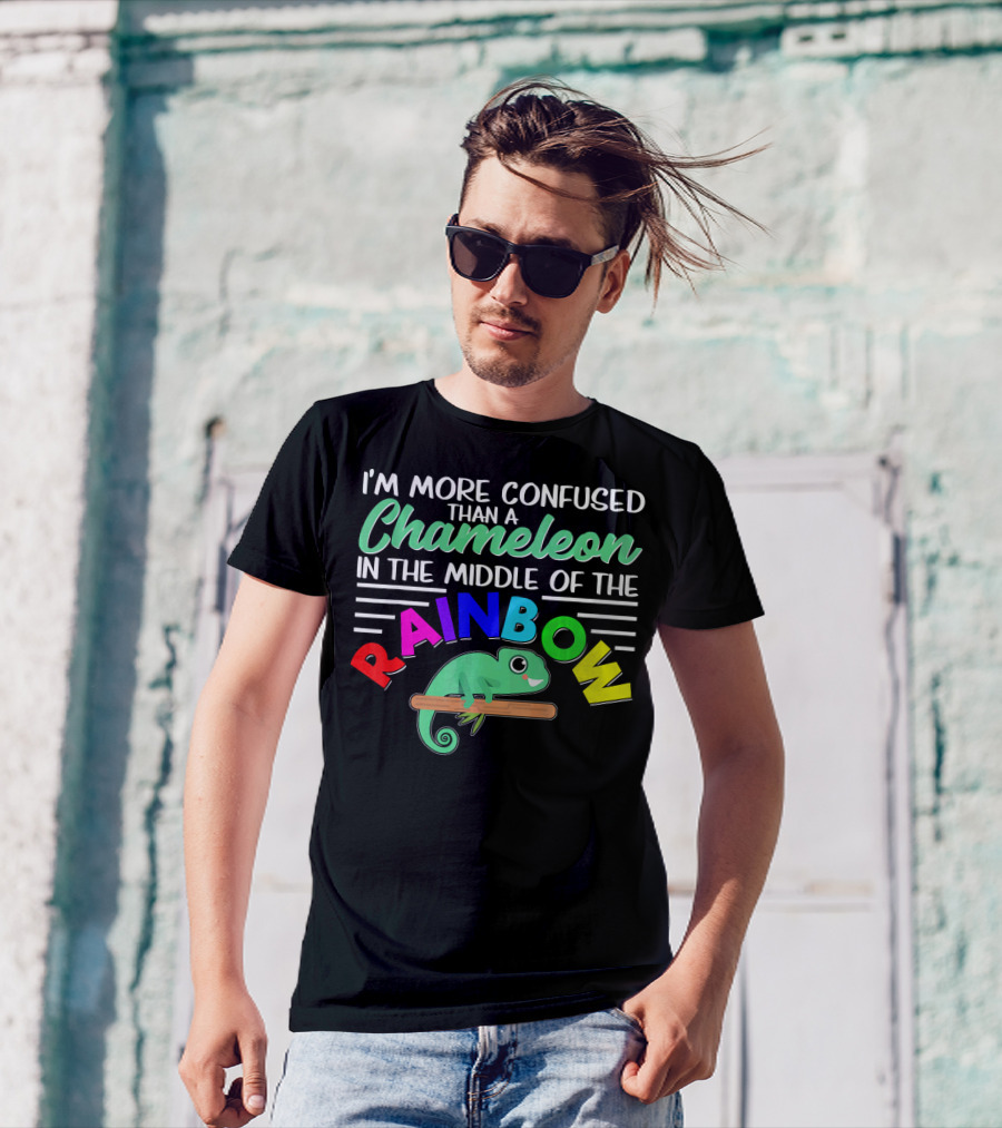 I'm More Confused Than A Chameleon In The Middle Of The Rainbow T-Shirt